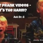 Should Parents Prank Kids on Video?