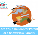 Are You a Helicopter Parent?