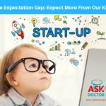 Close the Expectation Gap! Expect More From Your Kids